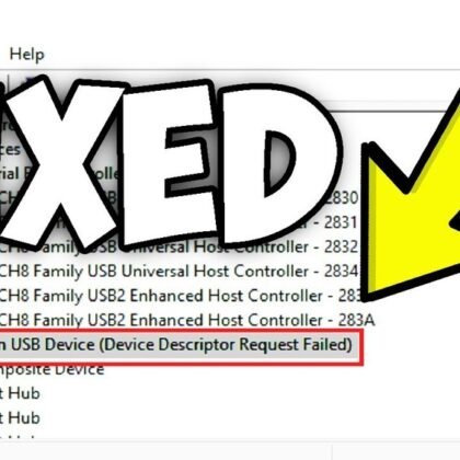 How to Fix 'Unknown Usb Device (Device Descriptor Request Failed)' Error
